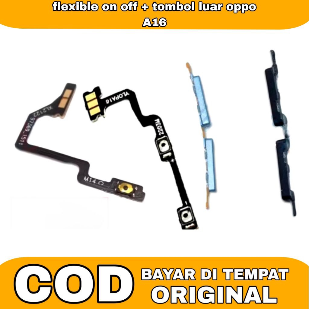 FLEXIBLE ON OFF VOLUME OPPO A16 TOMBOL POWER LUAR VOLUM FULL SET