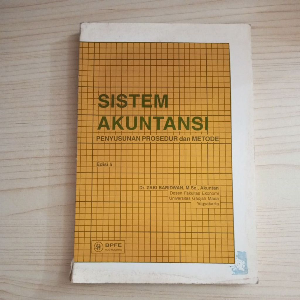BUKU SISTEM AKUNTANSI PENYUSUNAN PROSEDUR DAN METODE OLEH DR ZAKI BARIDWAN M SC AKUNTAN