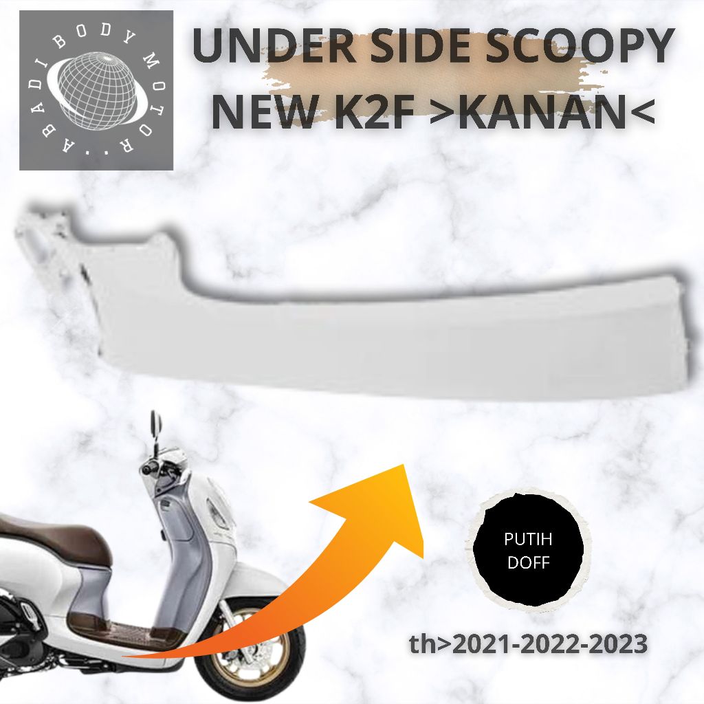 cover under side R scoopy prestige k2f putih dof dek bawah kanan scoopy 2021 2022 2023 NON original