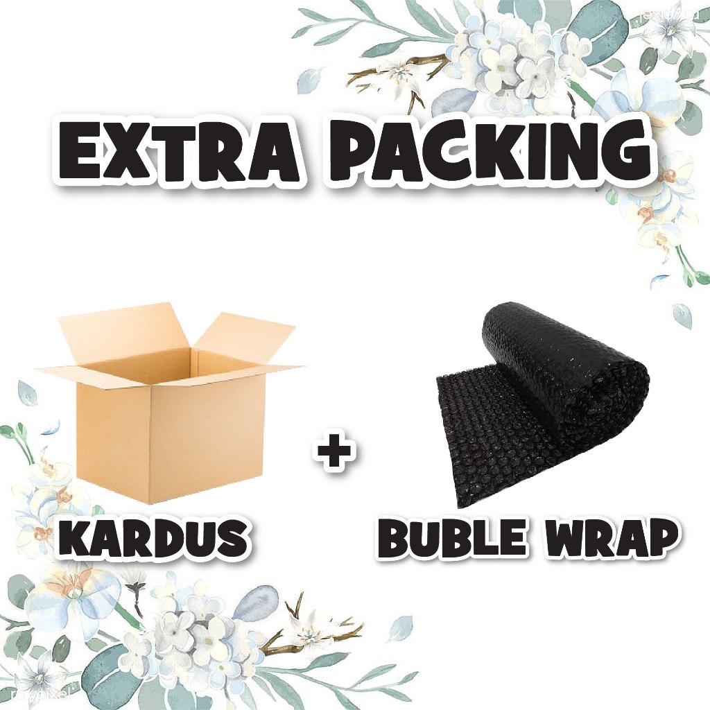 

Extra Packing Tambahan Packing