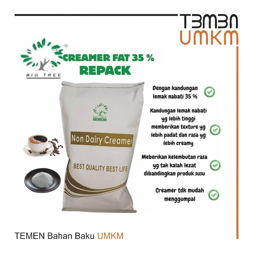 

Big Tree Non Dairy Creamer REPACK | Bubuk Krimer Premium Lemak Nabati 35% | Pengganti Susu Bubuk Halal FNB