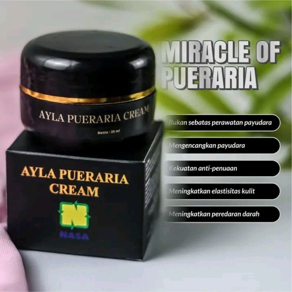Cream Ayla Pueraria untuk mengencangkan payudara
