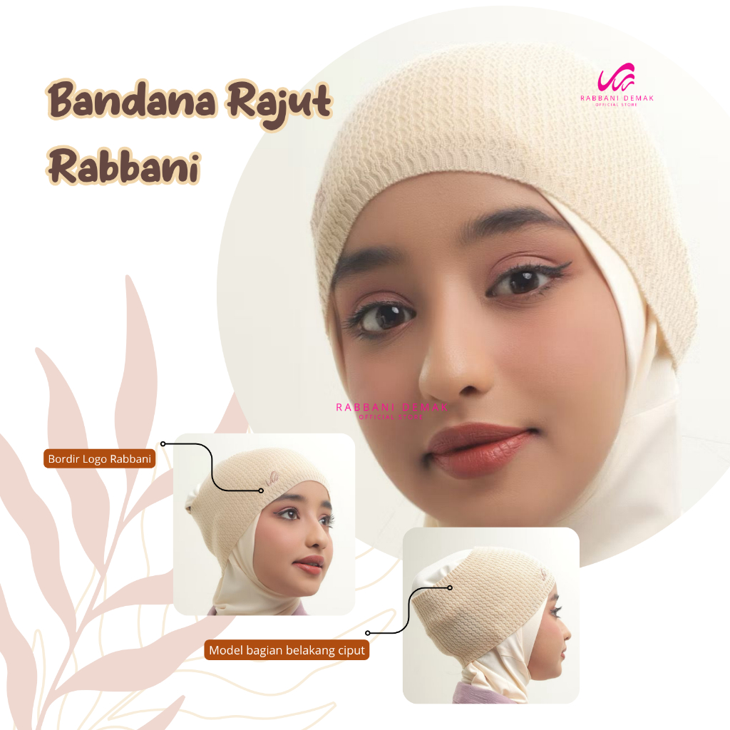 RABBANI - BANDANA RAJUT - CIPUT RAJUT RABBANI  - INNER HIJAB RABBANI - RABBANI ASLI