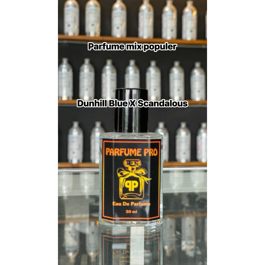 KHUSUS PARFUME MIX tahan lama DUNHILLBLUE X SCANDALOUS