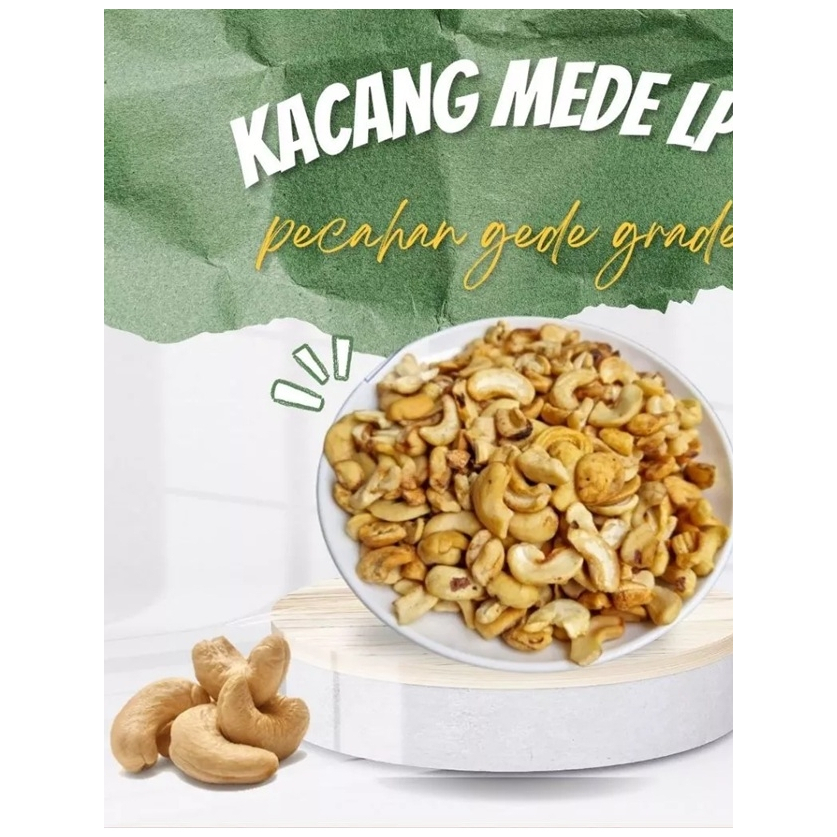 

Kacang Mede Pecahan Mentah Mete Patahan 1Kg (LPDua) Buat Campuran Bumbu