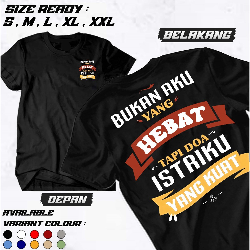 mmmkaos - Kaos Kata Kata "DOA ISTRIKU YANG KUAT" Depan Belakang Viral Terbaru - Kaos Kata kata Keren