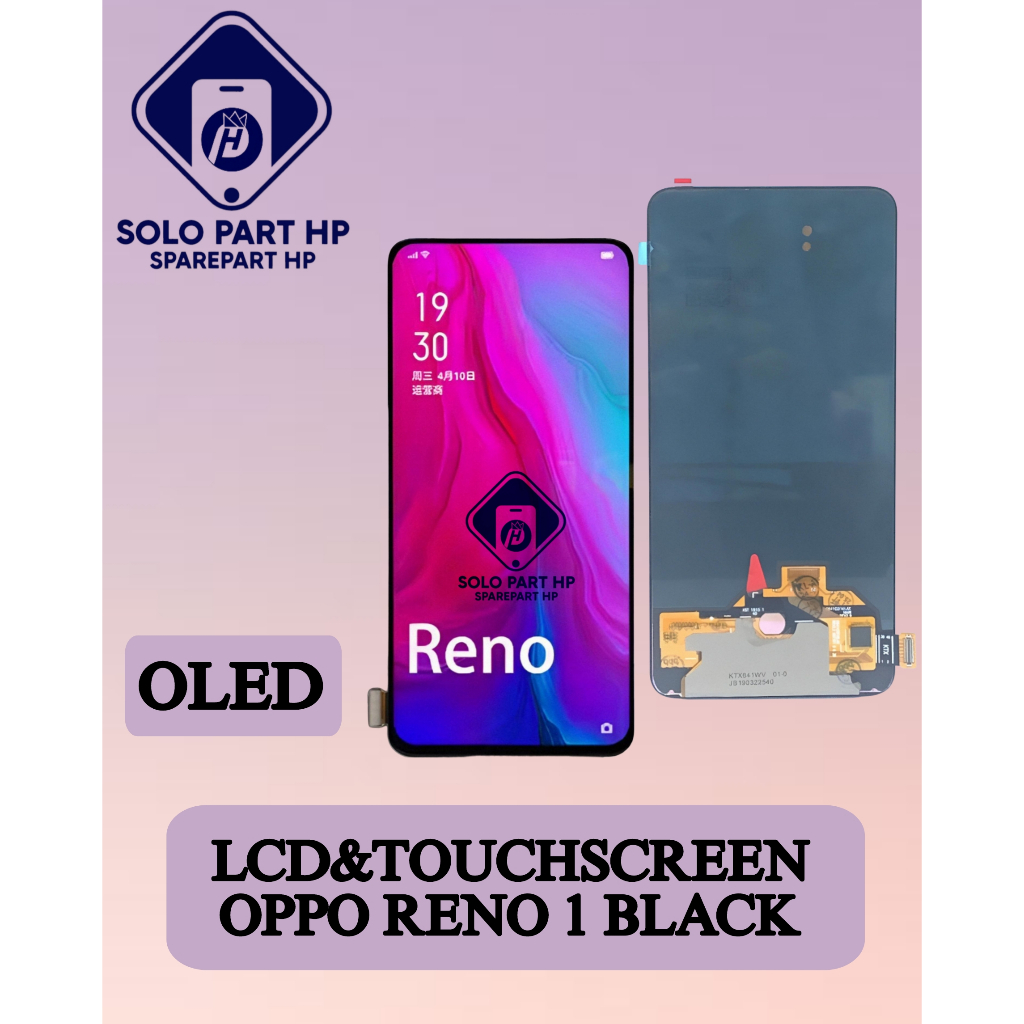Solo Part HP Sparepart LCD & Touchscreen Oppo RENO 1