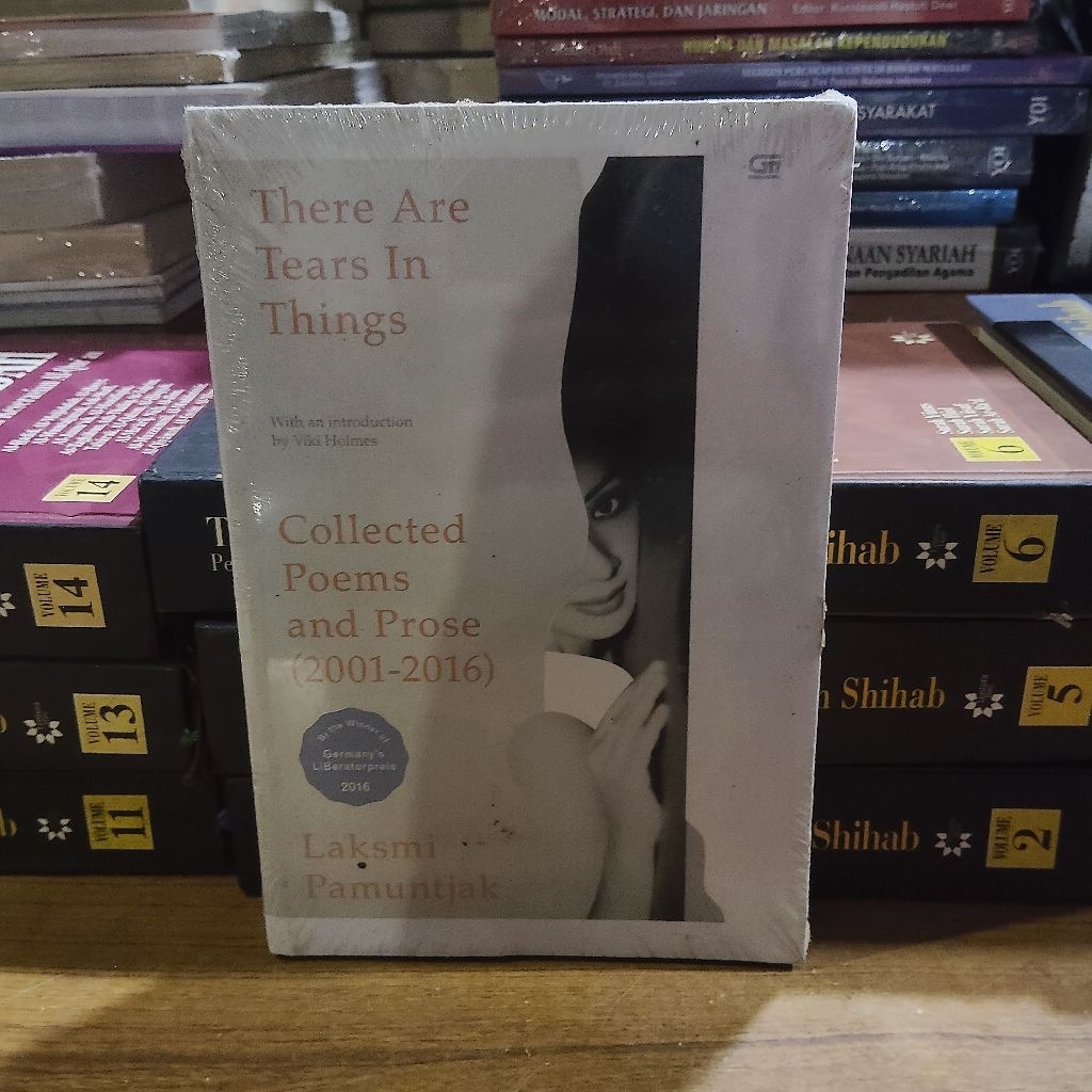 Buku Original • There Are Tears In Things - Poems & Prose  2001-2016 / LAKSMI PAMUNTJAK