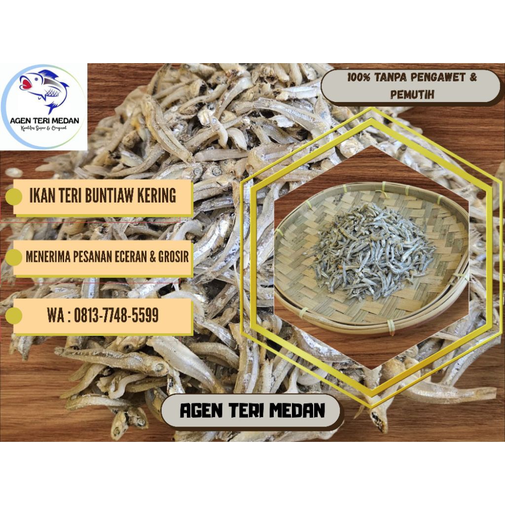 

IKAN TERI BUNTIAW KERING - SPECIAL FOOD OF MEDAN