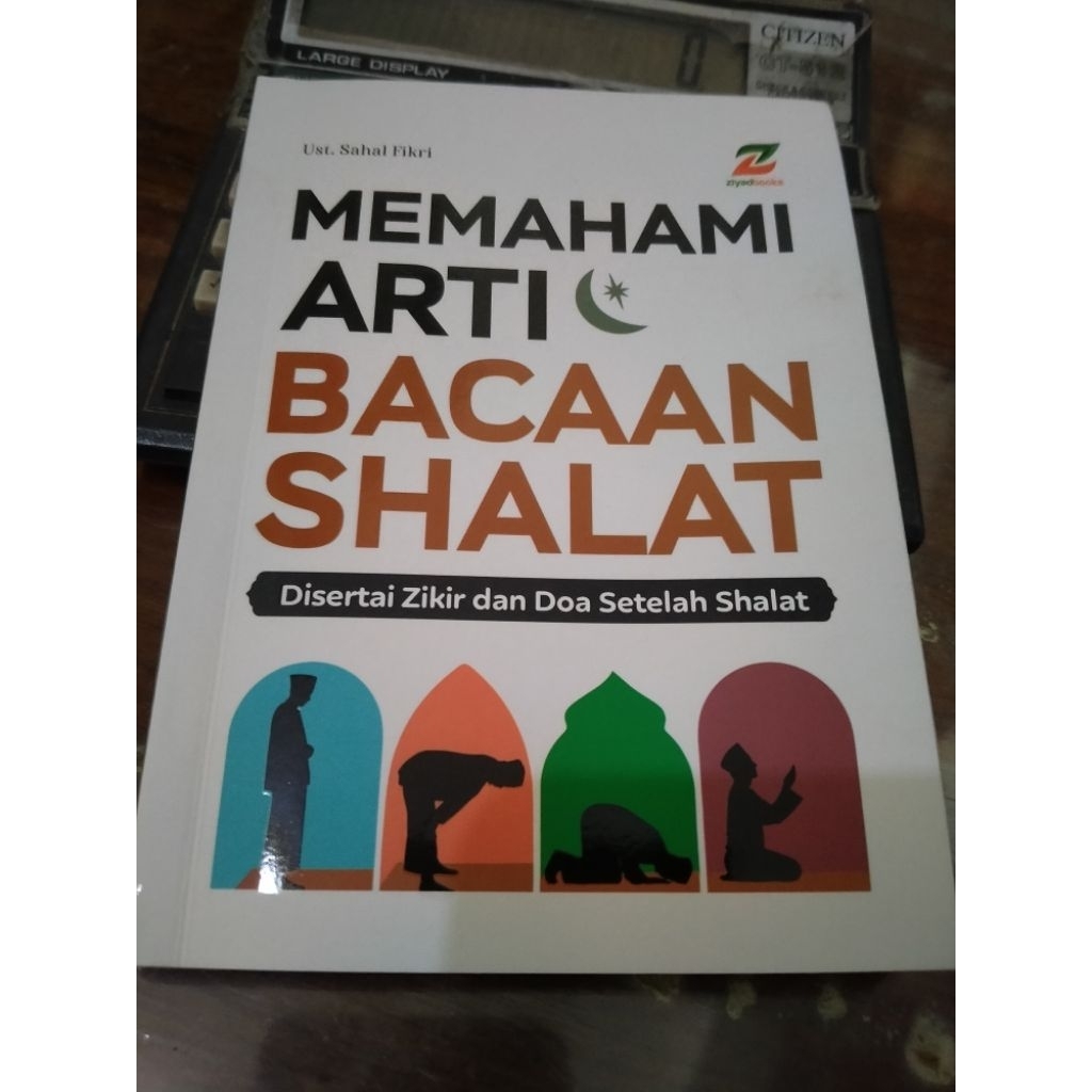 BUKU JUDUL MEMAHAMI ARTI BACAAN SHOLAT
