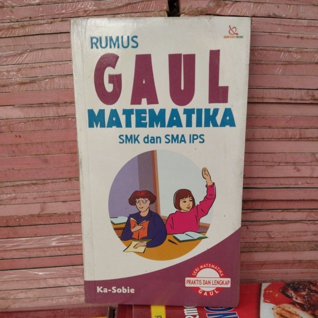 Buku rumus gaul matematika SMK dan SMA IPS