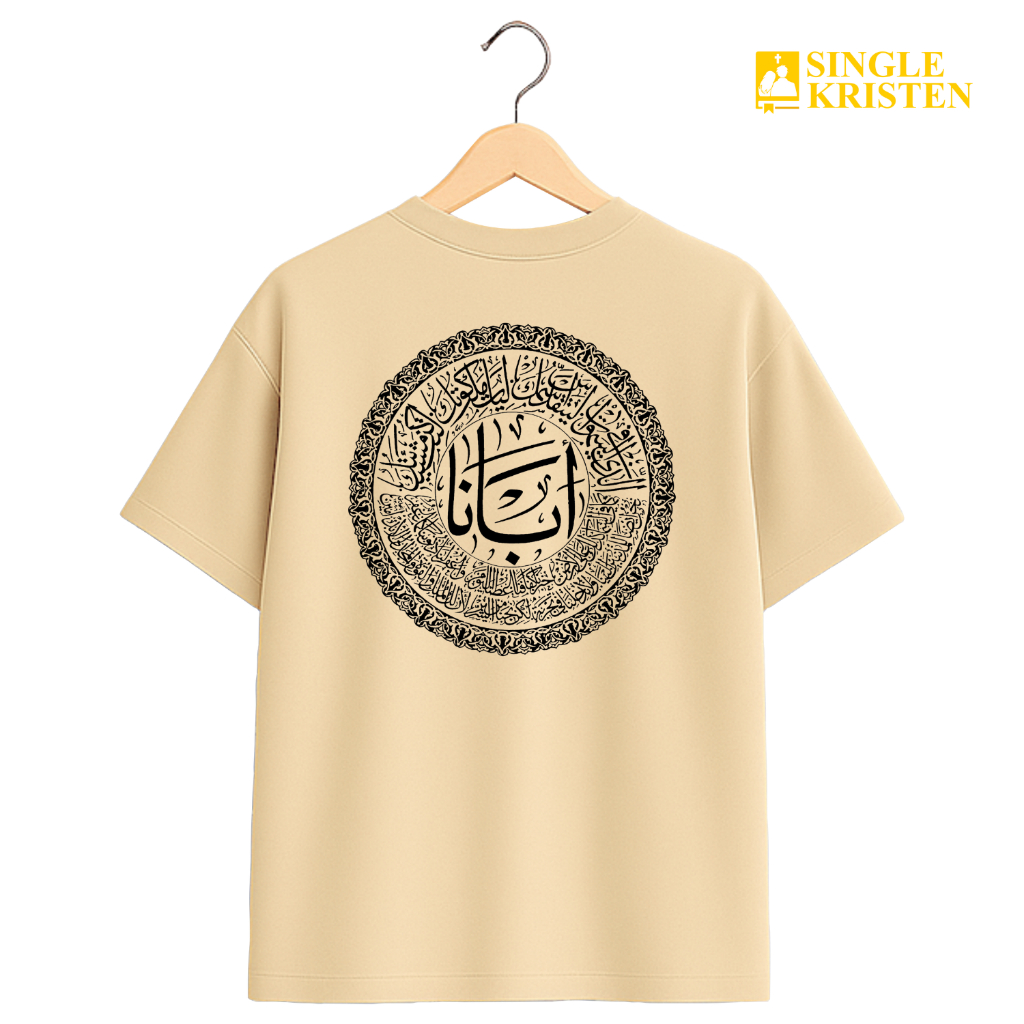 DOA BAPA KAMI (Tulisan Arab Versi 1-Ka) [OVERSIZED] - Kaos Rohani - Katun Premium 100% - Cotton Aloe