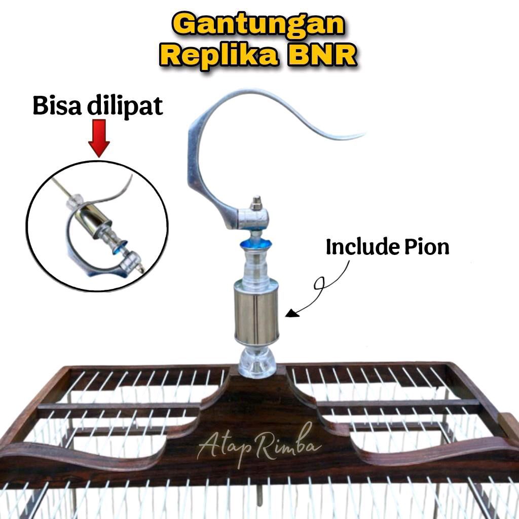 Gantungan sangkar replika bnr include pion