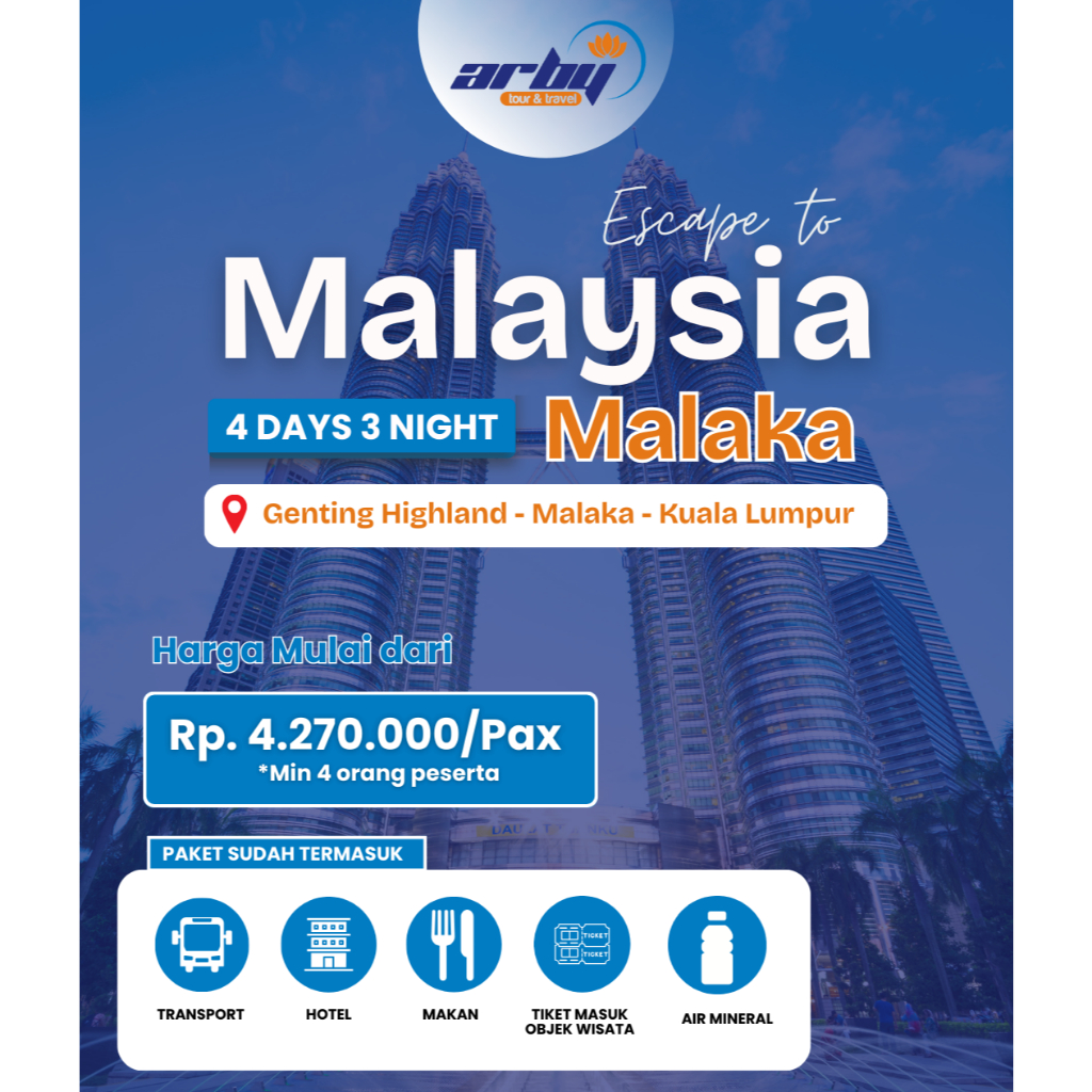 TOUR WISATA MALAYSIA 4 HARI 3 MALAM