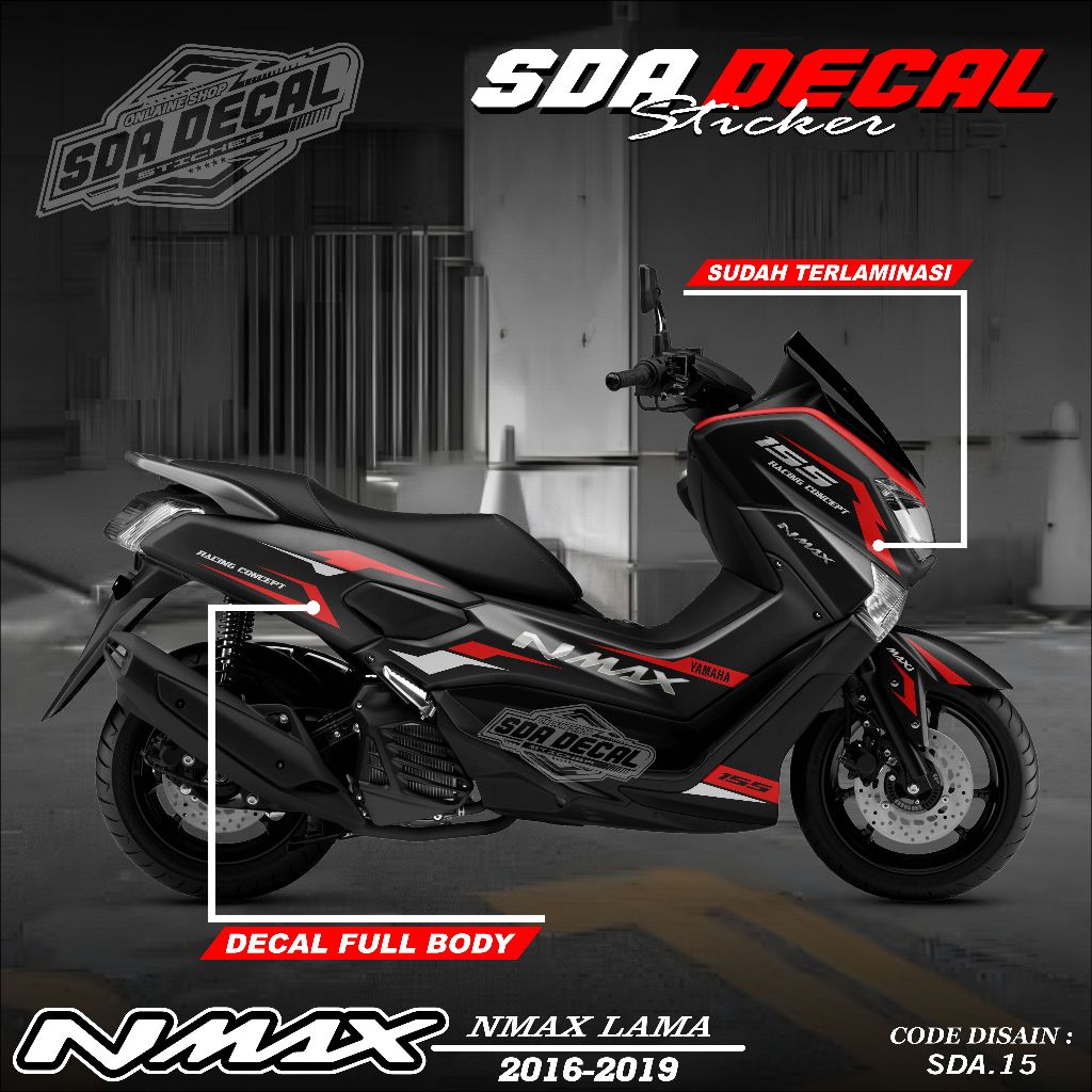 Decal Sticker Custoom Full Body NMAX Lama 2016-2019 Decal Variasi Motor NMAX Lama SDA.15