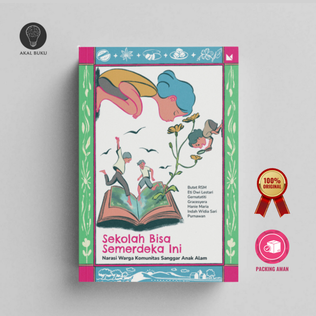 Sekolah Bisa Semerdeka Ini - Butet RSM, Eti Dwi Lestari, Dkk