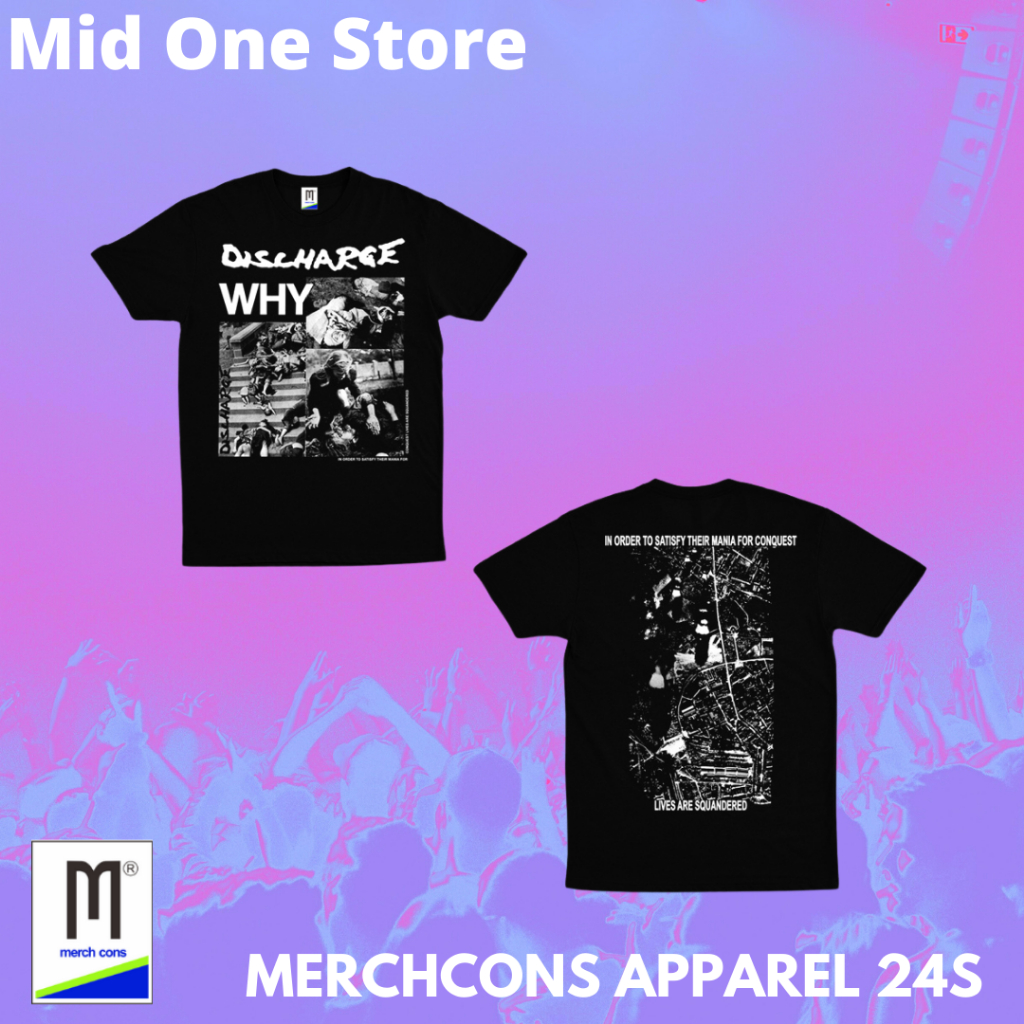 MW36 / KAOS BAND DISCHARGE WHY? TAG MERCHCONS SIZE LUAR / KAOS MUSIK DISTRO