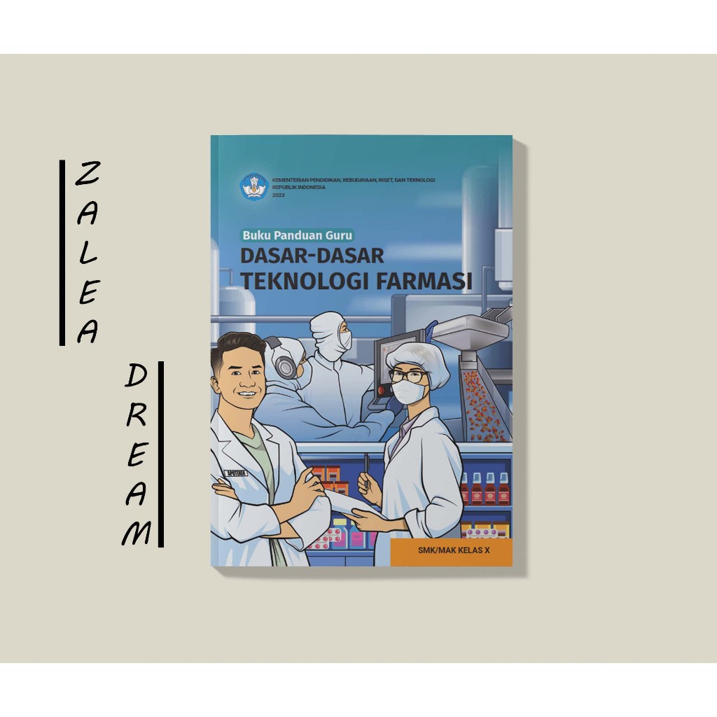 Buku Dasar-Dasar Teknologi Farmasi untuk SMK/MAK Kelas X