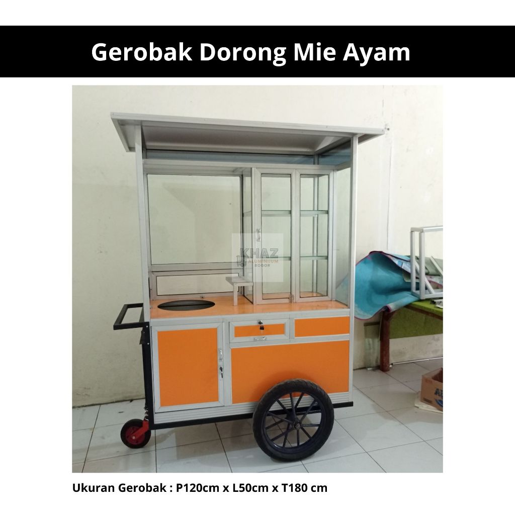 Gerobak Dorong Mie Ayam Aluminium P120xL50xT180 cm | Etalase Bakso Soto Jualan Outdoor Anti Karat
