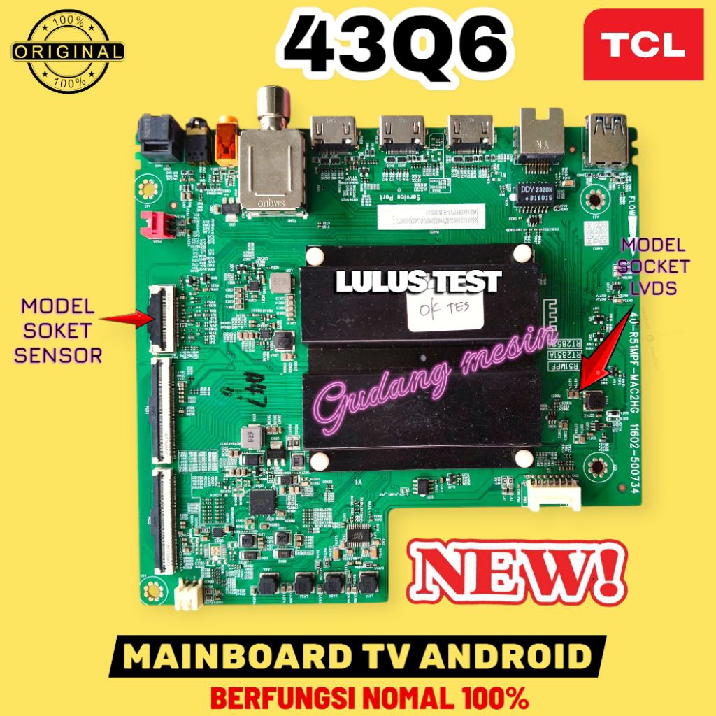 MB TV TCL 43Q6 / MAINBOARD TV TCL 43Q6 / MODUL TV TCL 43Q6 / MESIN TV TCL 43Q6 / MB 43Q6 / 43Q6 / OR