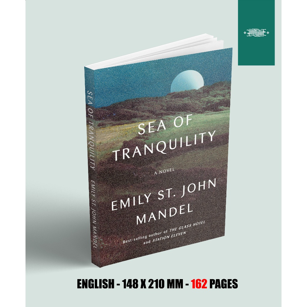 (ENGLISH) EMILY ST.JOHN MANDEL" SEA OF TRANQUILITY