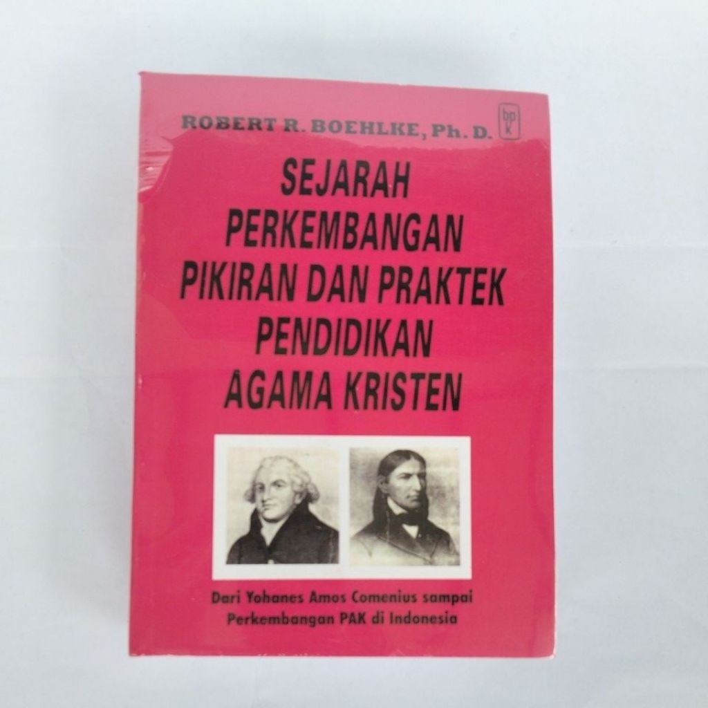 Sejarah Perkembangan Pikiran Dan Praktek Pendidikan Agama Kristen