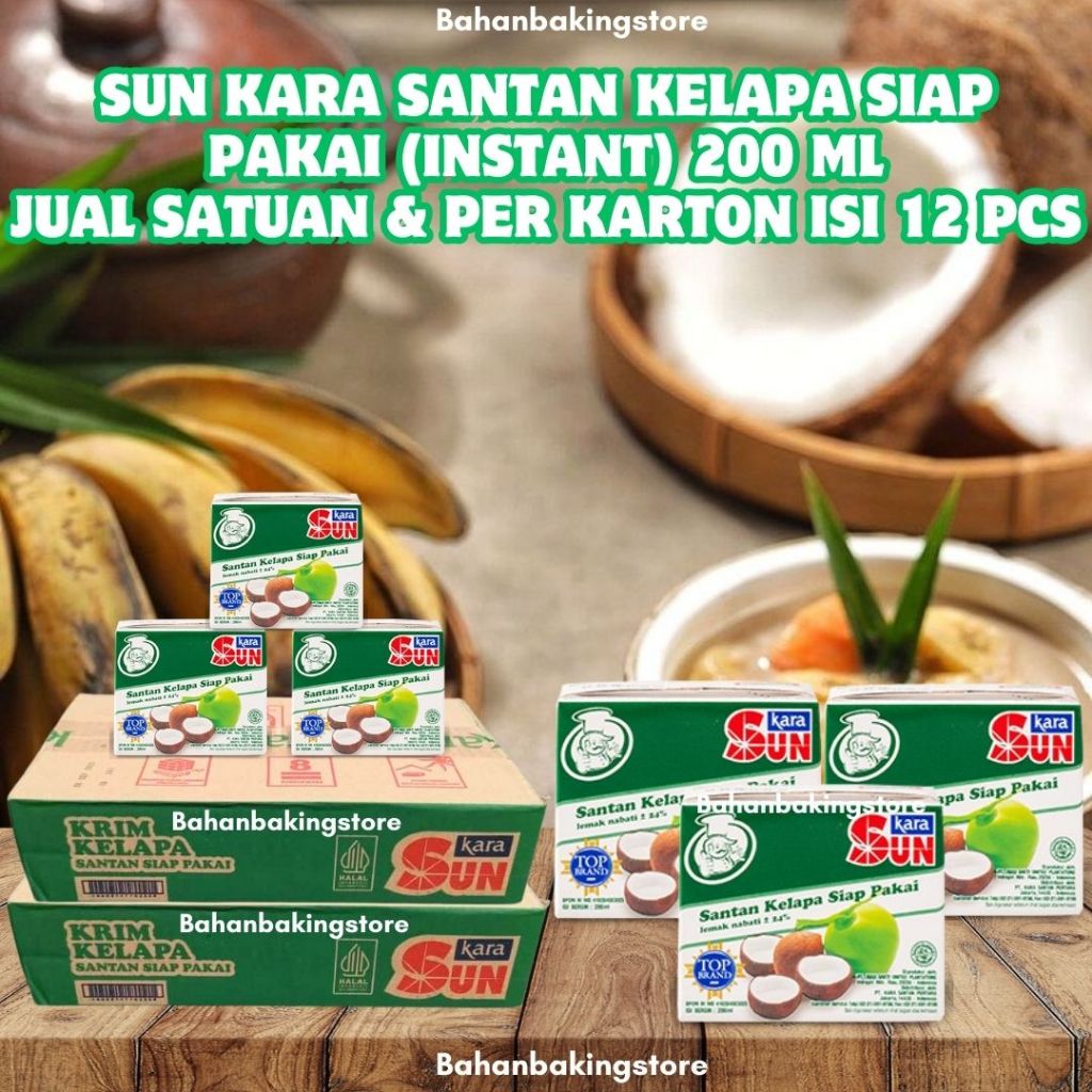 

SUN KARA SANTAN KELAPA SIAP PAKAI (INSTANT) 200 ML JUAL PER PCS | COCONUT CREAM 200ML COCOK UNTUK MAKANAN MANIS & GURIH