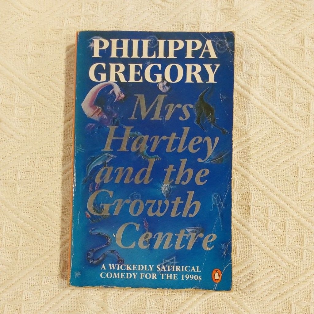 PRELOVED - Mrs Hartley and the Growth Centre by Philippa Gregory