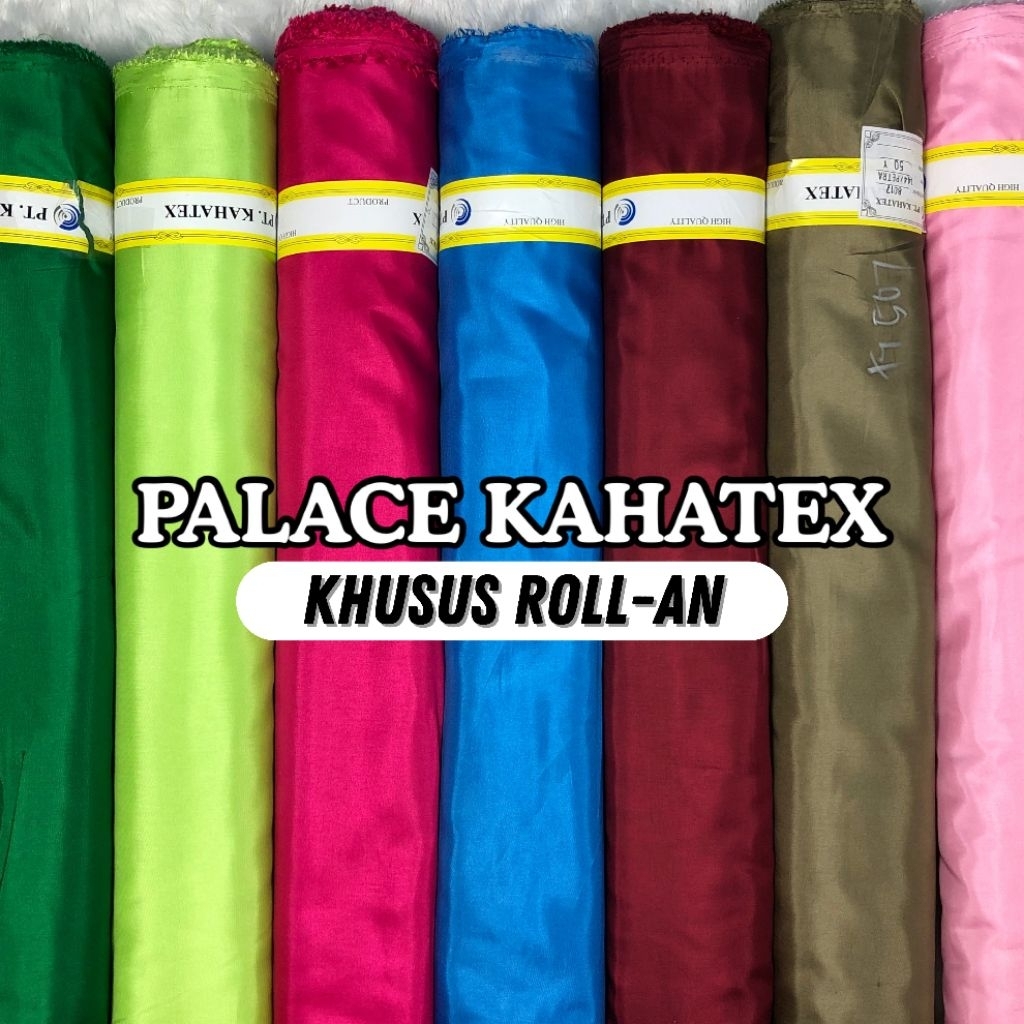 Kain Palace Kahatex Peles Bahan Mengkilat Parasut Harga Khusus Rollan Gulungan Isi 50 Yard