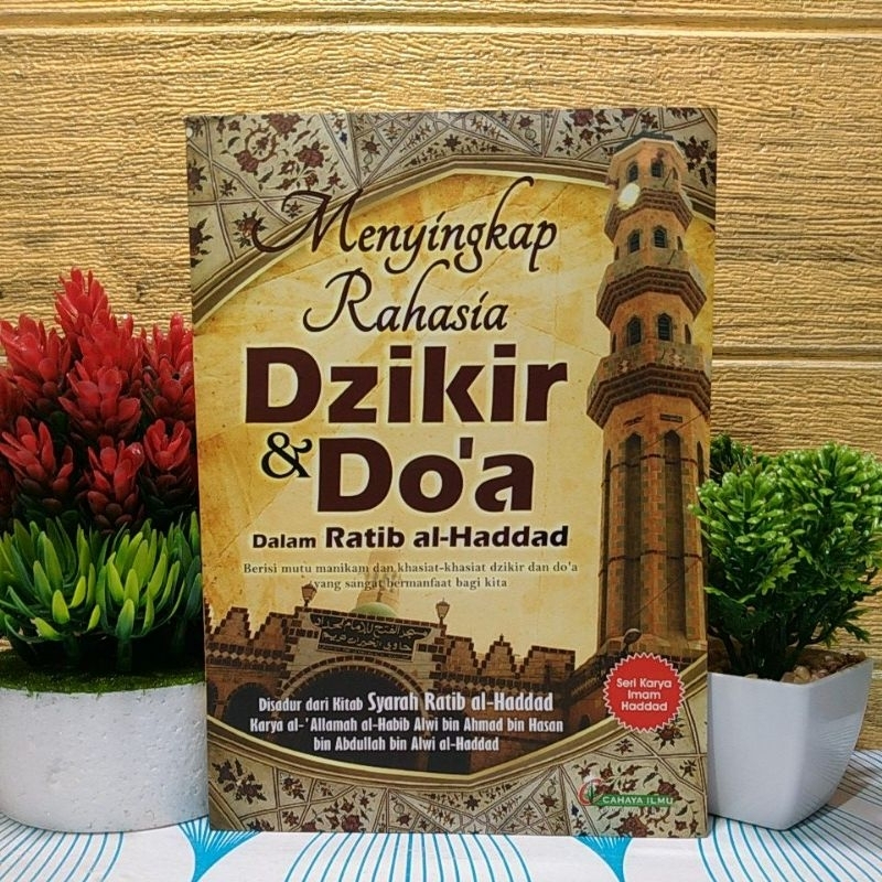 Menyingkap Rahasia Dzikir dan Doa dalam Ratib Al Haddad ukuran Besar