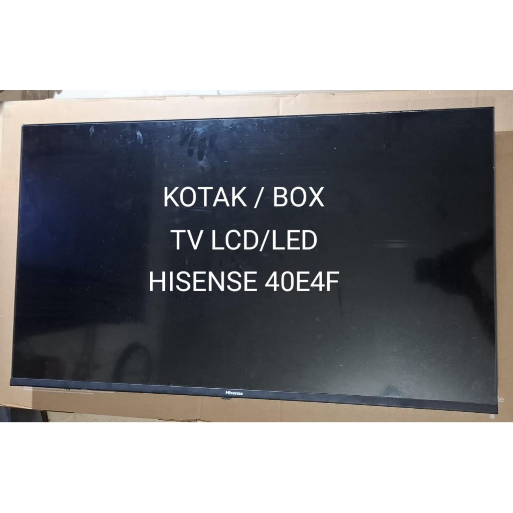kotak/box TV HISENSE 40E4F + BACKLIGHT NORMAL COPOTAN.