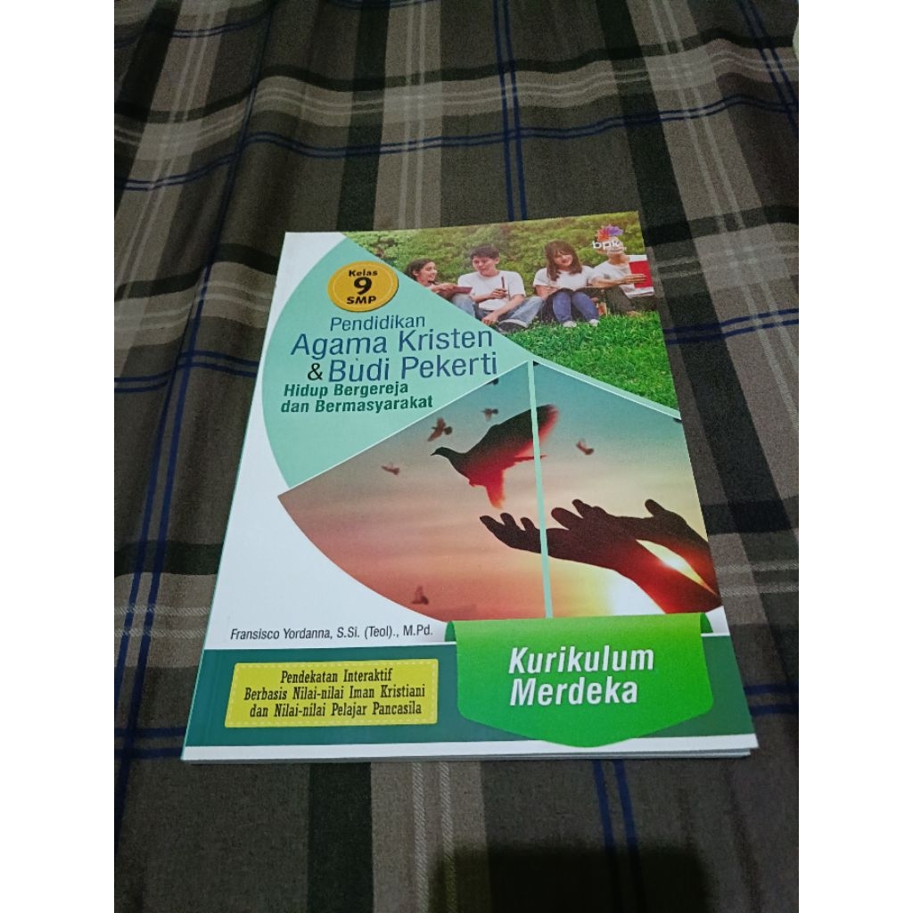 buku Original - pendidikan agama kristen dan budi pekerti untuk SMP kelas 9 K merdeka bpk gunung mul