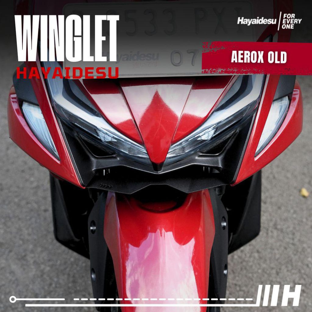 HAYAIDESU WINGLET BAWAH AEROX OLD