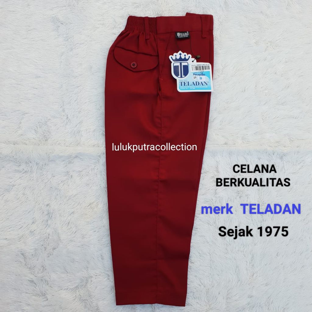 Celana Merah Panjang SD merk TELADAN/Seragam Celana SD/SERAGAM SEKOLAHTELADAN /SERAGAM SD