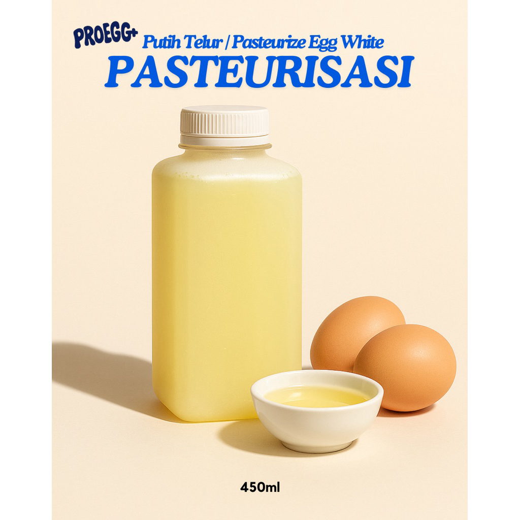 

Putih Telur Pasteurisasi / Pasteurize Egg White (450ml)