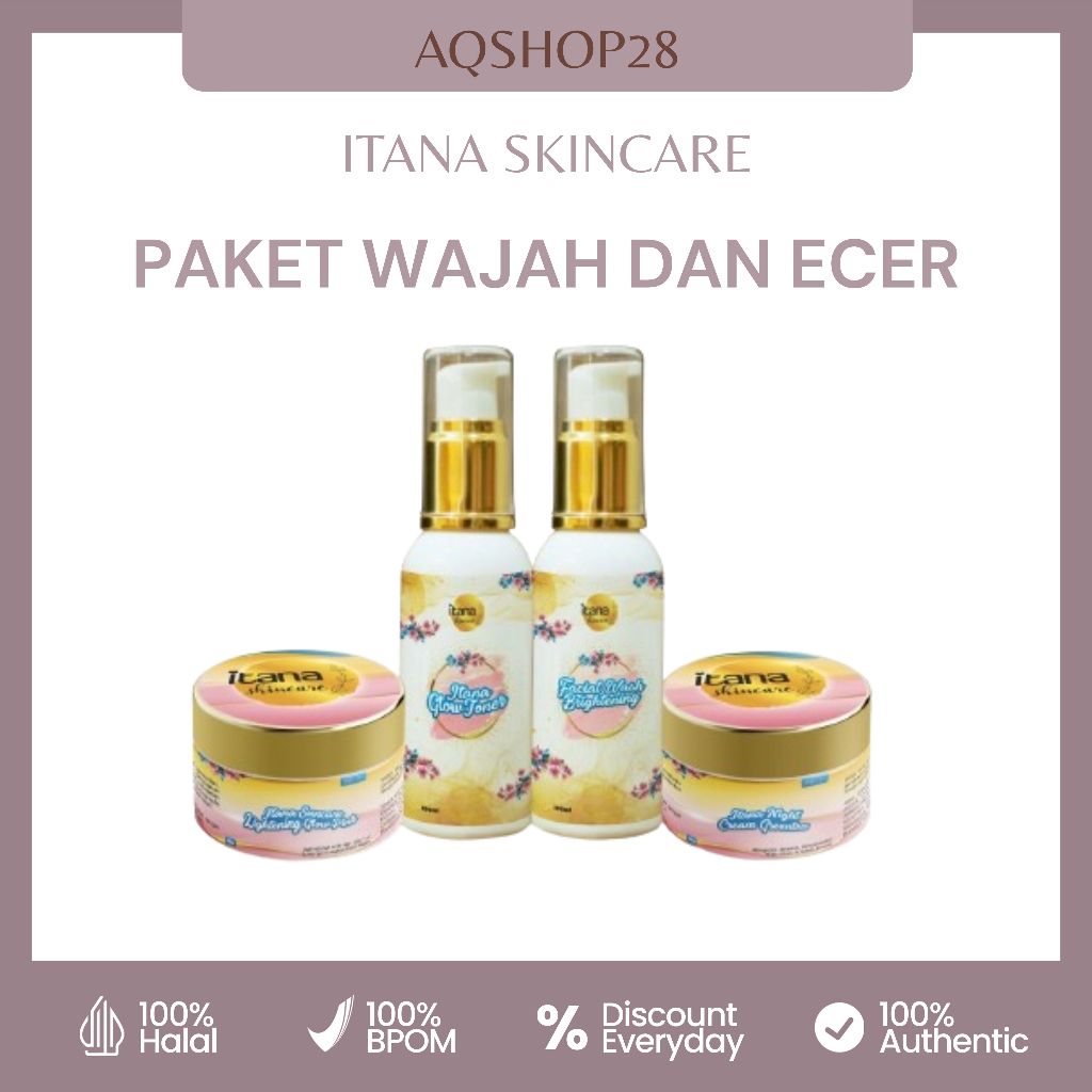 ITANA SKINCARE PAKET WAJAH DAN ECER MURAH AMAN BPOM
