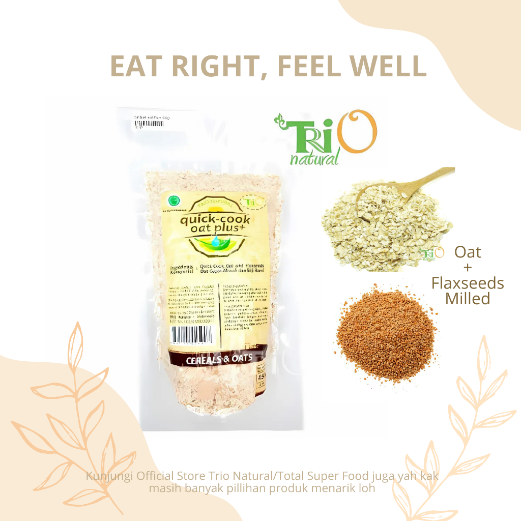 

TRIO NATURAL Oat Quick-Cook Plus / Sereal Oat Flaxseeds