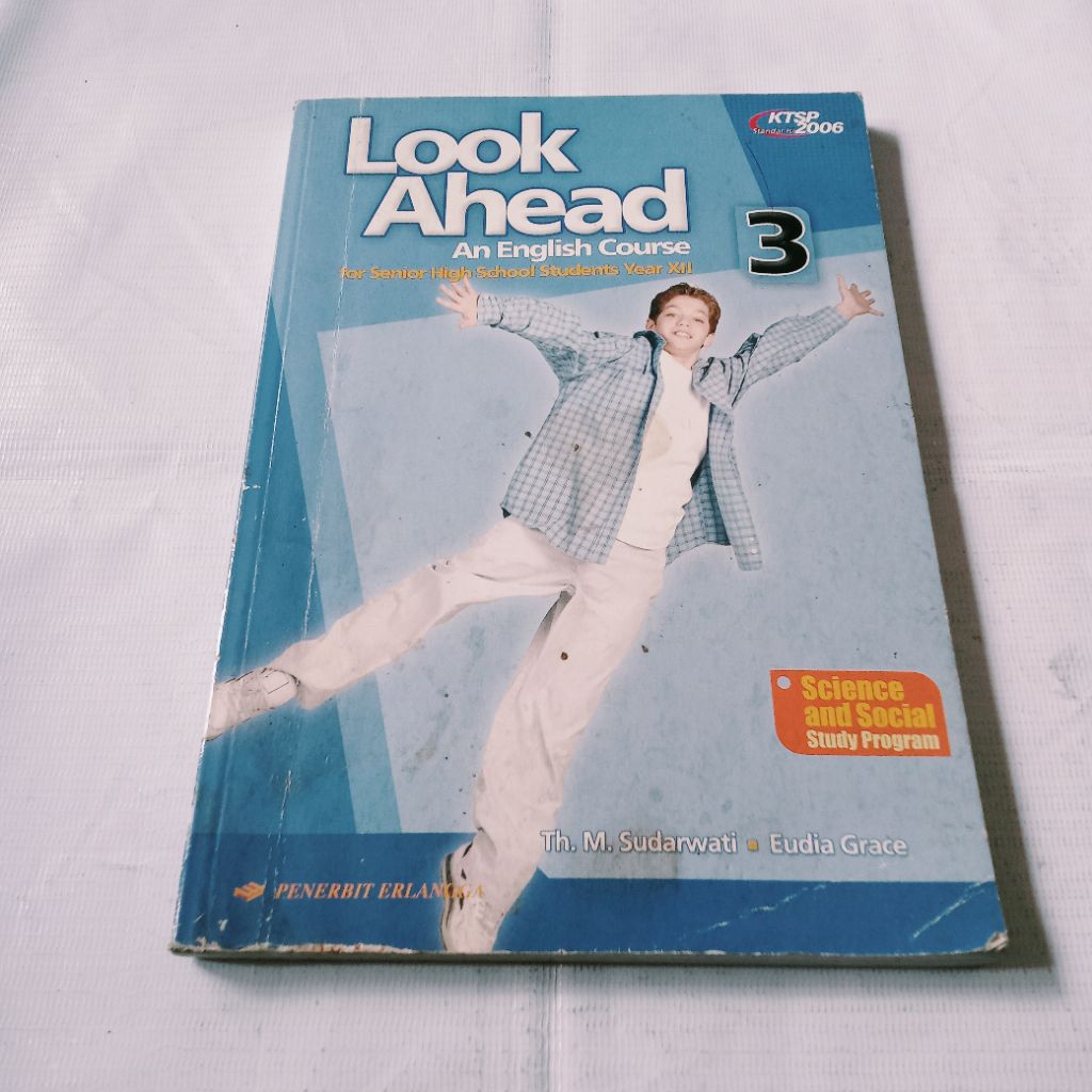 LOOK AHEAD AN ENGLISH COURSE UNTUK KELAS XII SMA KTSP