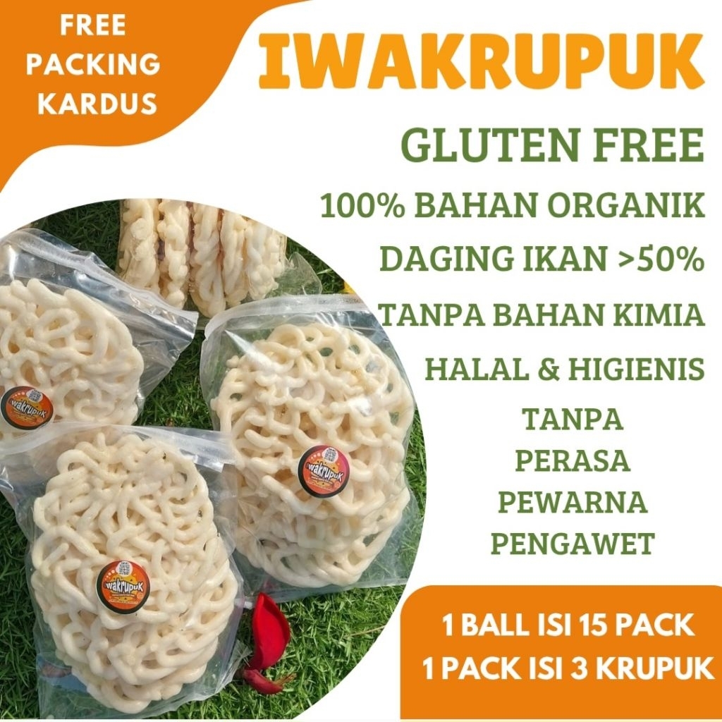 

IWAKRUPUK Krupuk Ikan 100% Bahan Organik 1 Ball isi 15 Pack (1 Pack Isi 3 Krupuk)
