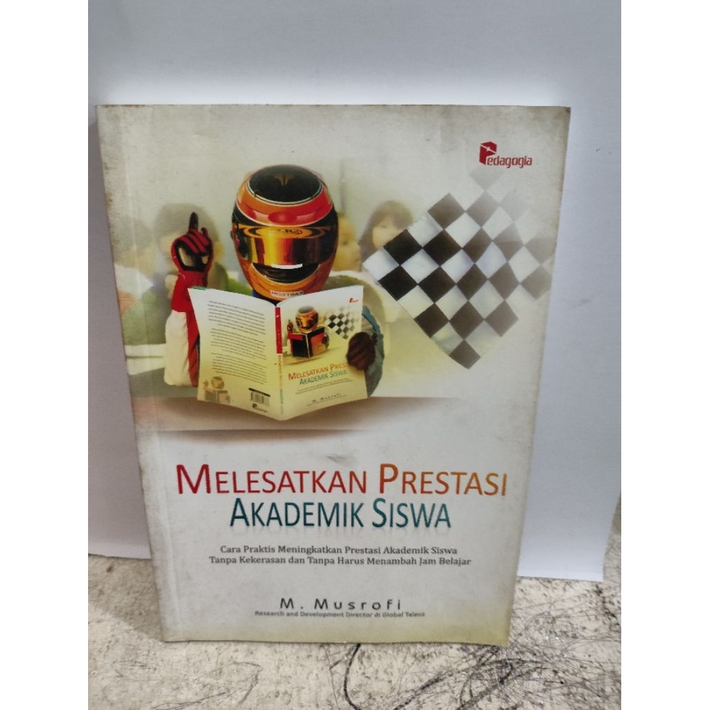 BUKU MELESATKAN PRESTASI AKADEMIK SISWA
