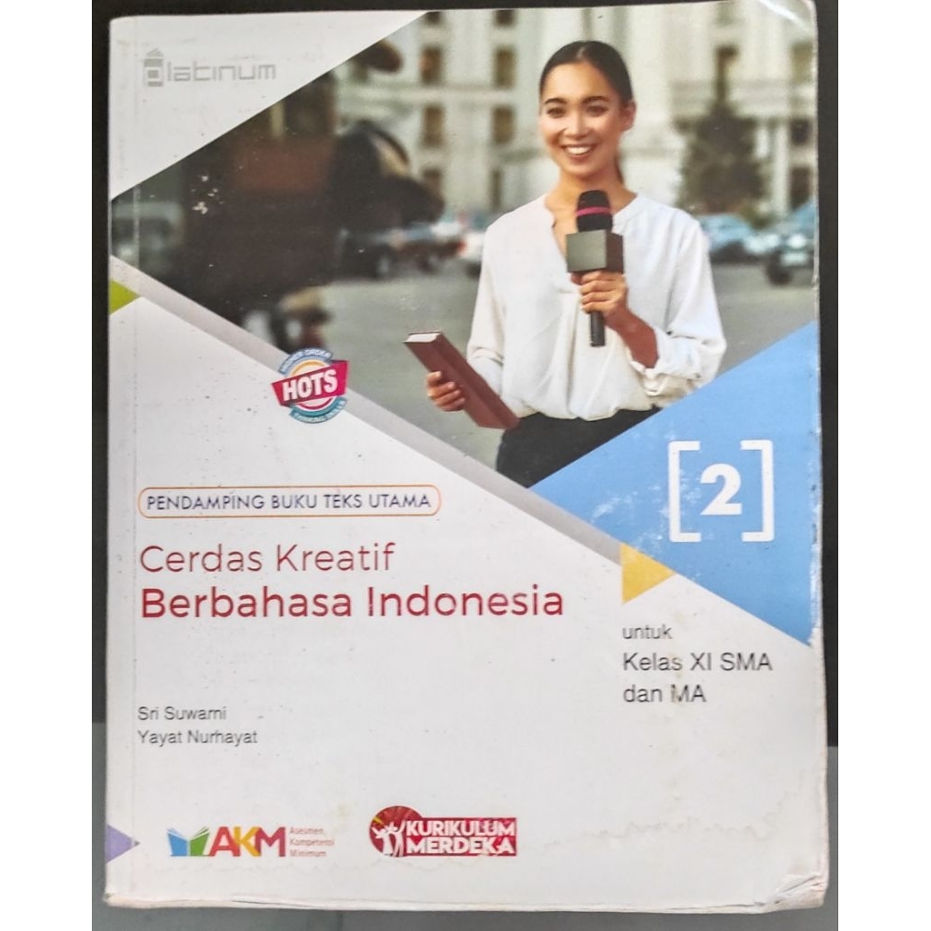 Buku Bahasa Indonesia kelas XI SMA Penerbit PT. Tiga Serangkai Pustaka Mandiri