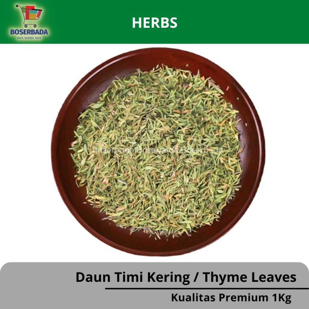 

1Kg Daun Timi Kering / Thyme Leaves / Premium