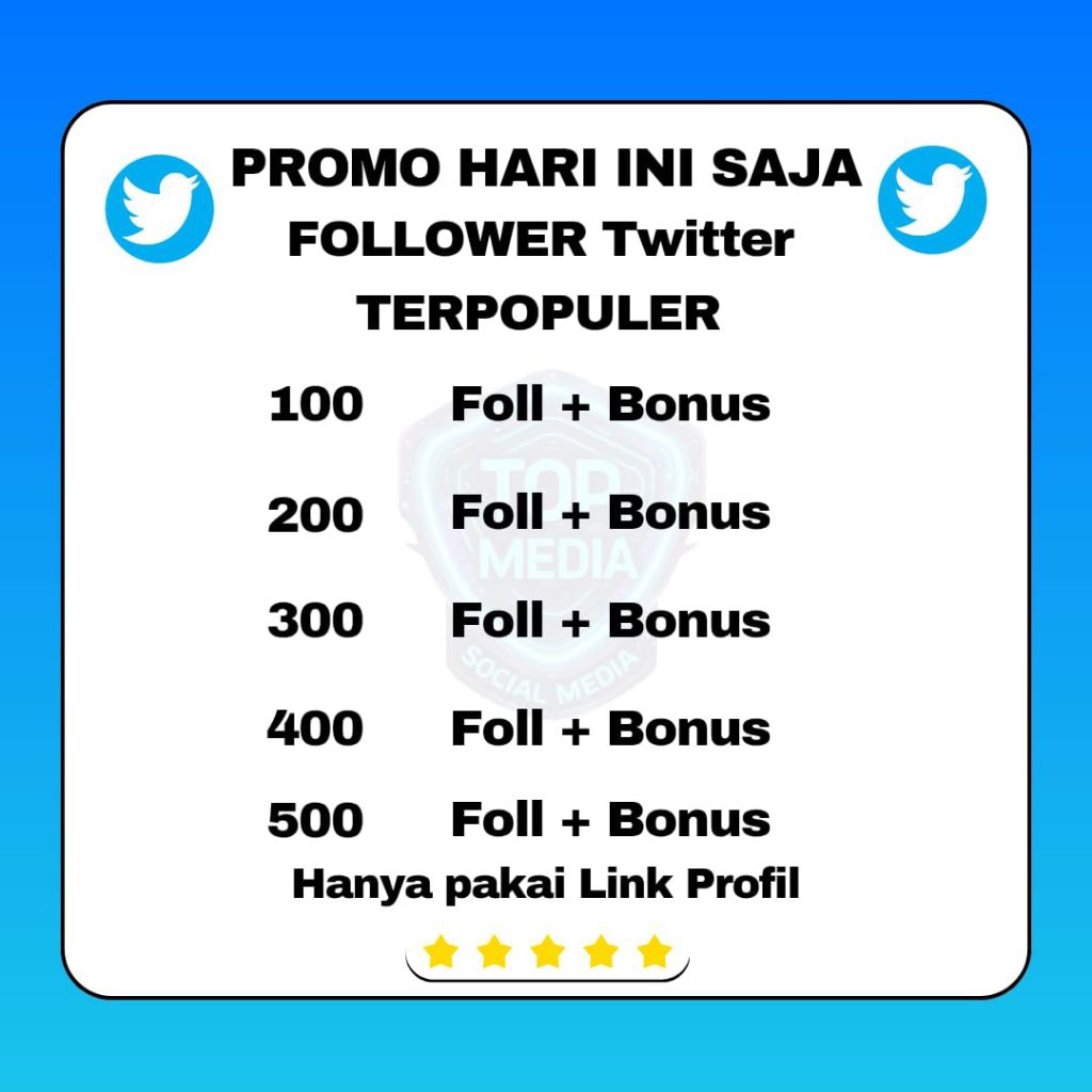 Promo Hari Ini Follower Twitter - Project Media
