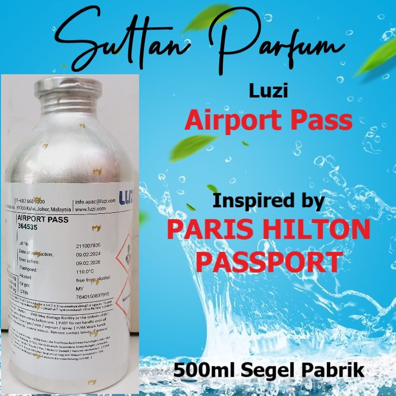 AIRPORT PASS by LUZI Bibit Parfum PARIS HILTON PASSPORT 500ml Segel Pabrik