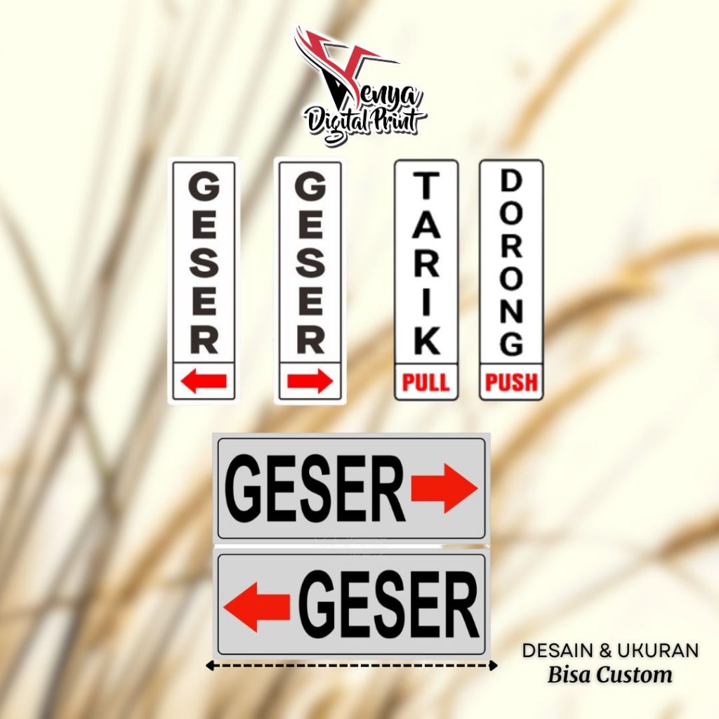 

STIKER TARIK DORONG GESER PINTU