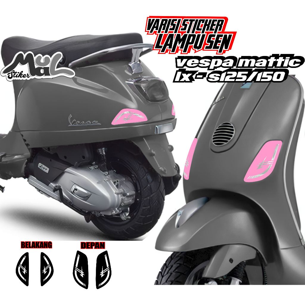 SEN LAMPU VESPA MATIC LX/STICKER LAMPU SEN/LAMPU SEN VESPA MATIC LX S25/150/PELINDUNG LAMPU SEN