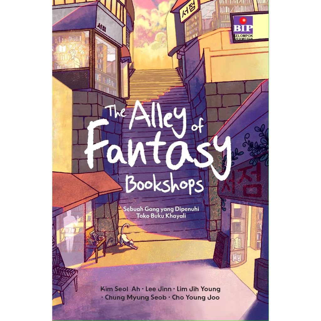 Buku The Alley of Fantasy Bookshops - Cho Young Joo,Chung Myung Seob, Kim Seol Ah,Lee Jinn,Lim Jih Y
