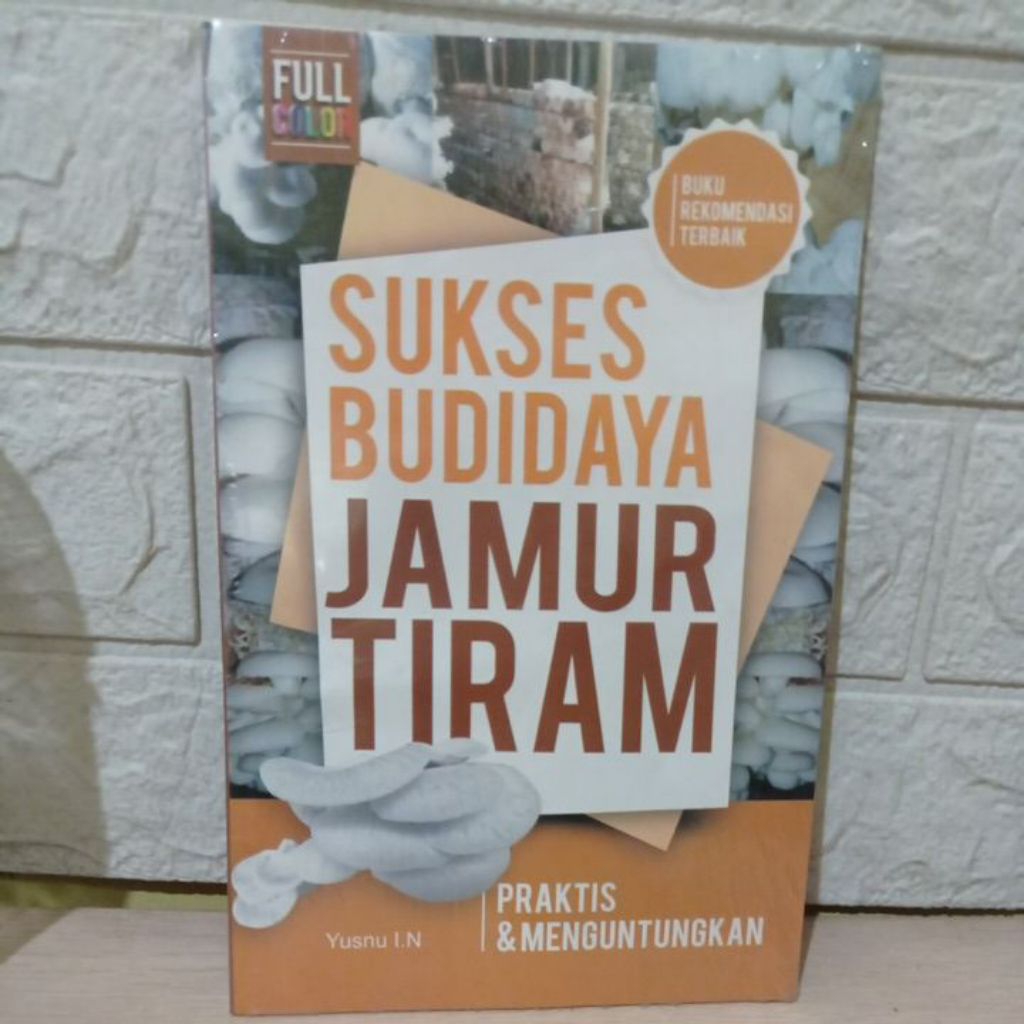 Sukses Budidaya Jamur TIRAM