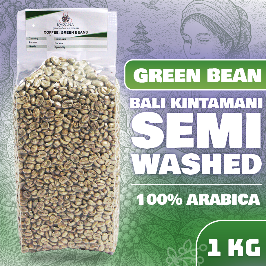 

Green Bean Arabika Bali Kintamani - Semi Washed 1 Kg