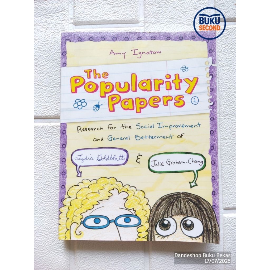 The Popularity Papers by Amy Ignatow  - Buku BAHASA INGGRIS Bekas Preloved Original